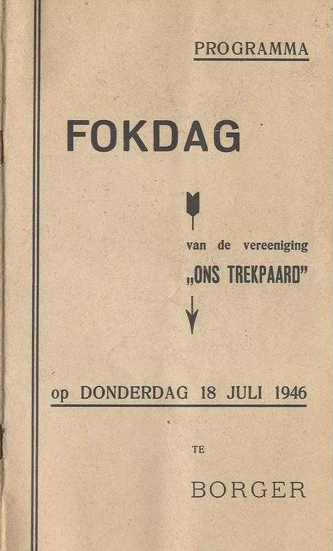 19460718 Fokdag Ons Trekpaard Borger